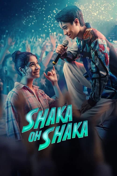 Poster Shaka Oh Shaka